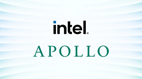 英特尔110亿美元向Apollo出售爱尔兰Fab34晶圆厂49%股权